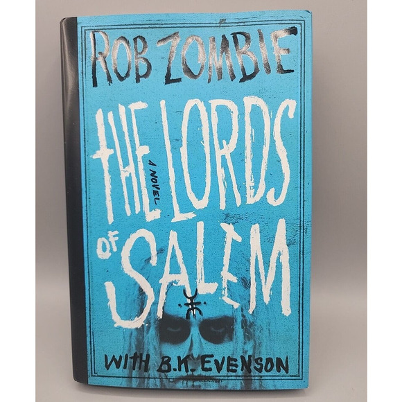 Rob Zombie The Lords of Salem Novel 2013 First Edition with B. K. Evenson HD - Picture 1 of 13